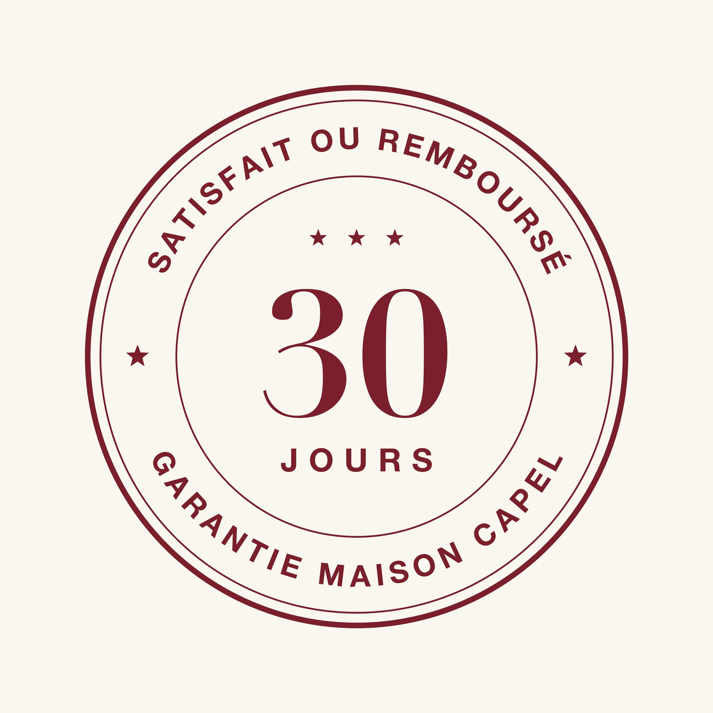 Tampon Garantie Maison Capel : satisfait ou remboursé, 30 jours